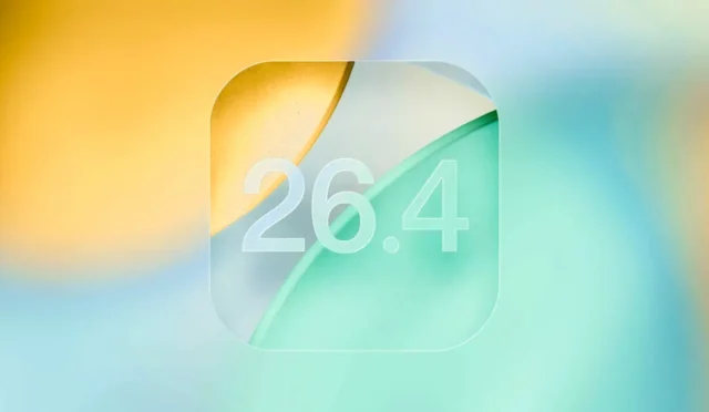 iOS 26.4 Beta 4 Yayınlandı: İşte Dikkat Çeken Yenilikler!