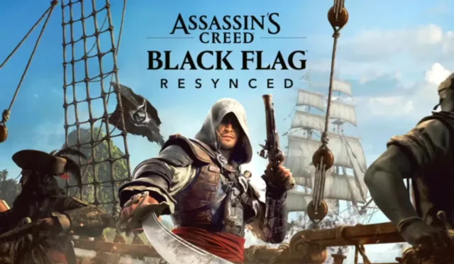Assassin's Creed Black Flag Resynced Geliyor: Korsanlık Efsanesi Yeniden Canlanıyor!