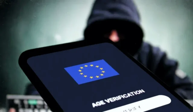 AB'nin Yaş Doğrulama Uygulaması 2 Dakikada Hacklendi! Büyük Skandal