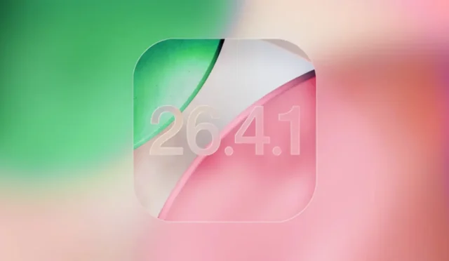 iOS 26.4.1 ve iPadOS 26.4.1 Yayınlandı: Hata Avı Başladı!